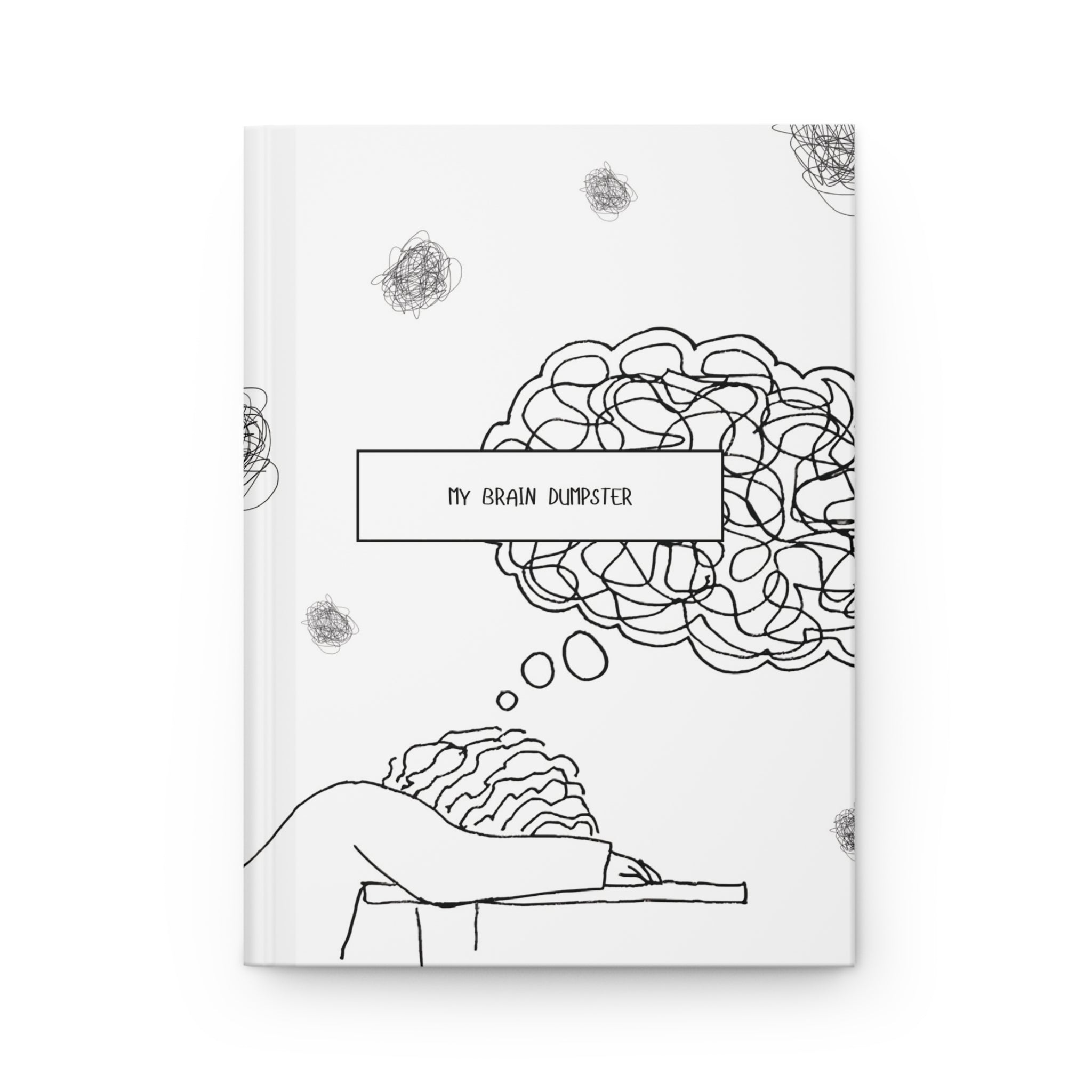 My Brain Dumpster | Hardcover Journal
